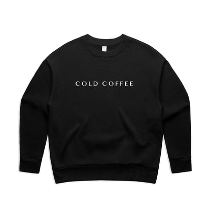 Women's Relaxed Crew | COLD COFFEE LABEL