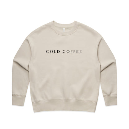 Women's Relaxed Crew | COLD COFFEE LABEL